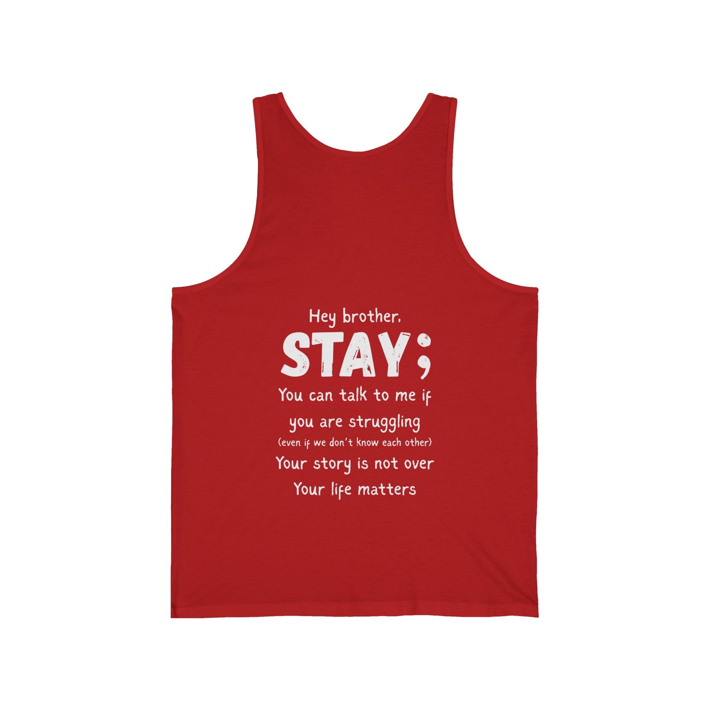 Hey Brother Stay - Men’s Tank