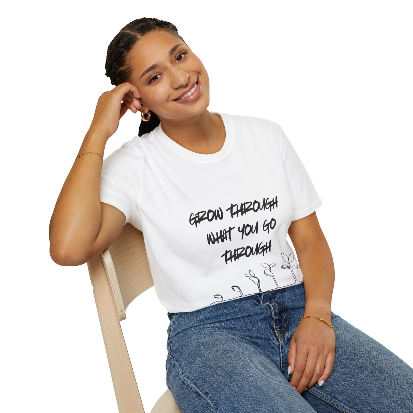 Grow Through What You Go Through - Women's Shirt