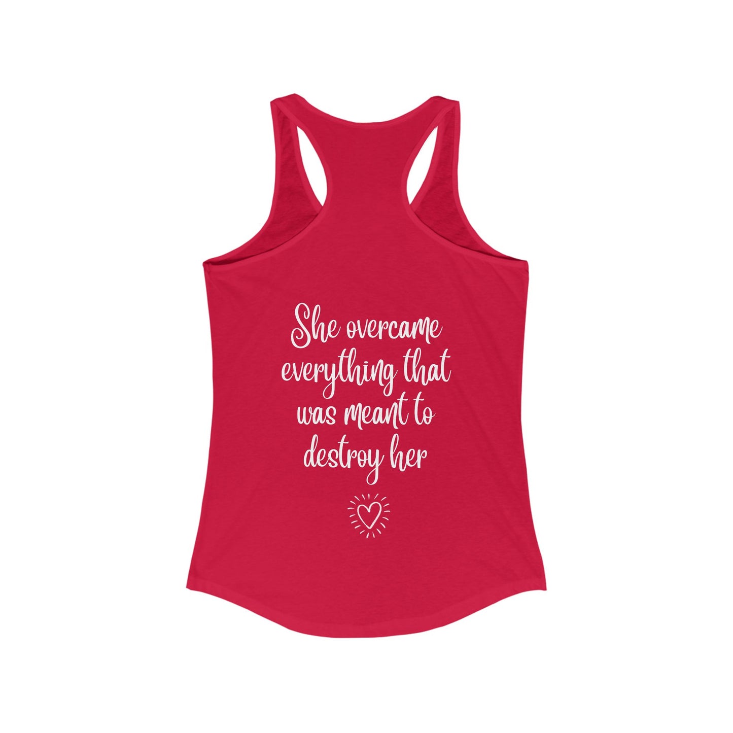 She Overcame Everything - Women's Racerback Tank