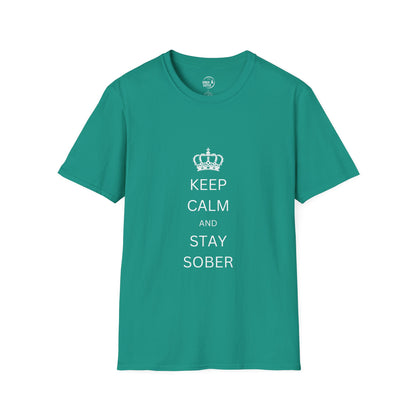 Keep Calm and Stay Sober - Women’s Shirt