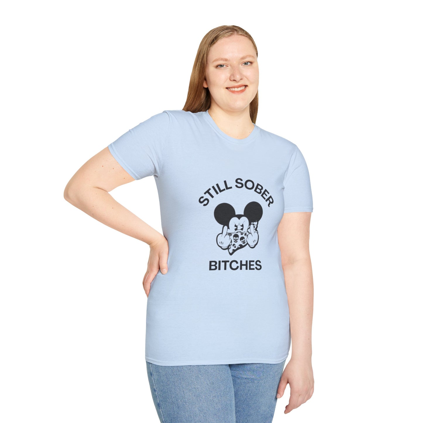 Mickey Mouse Still Sober B*tches - Women’s Shirt