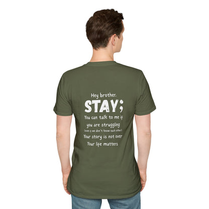 Hey Brother Stay - Men’s Shirt