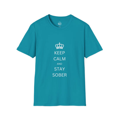 Keep Calm and Stay Sober - Women’s Shirt