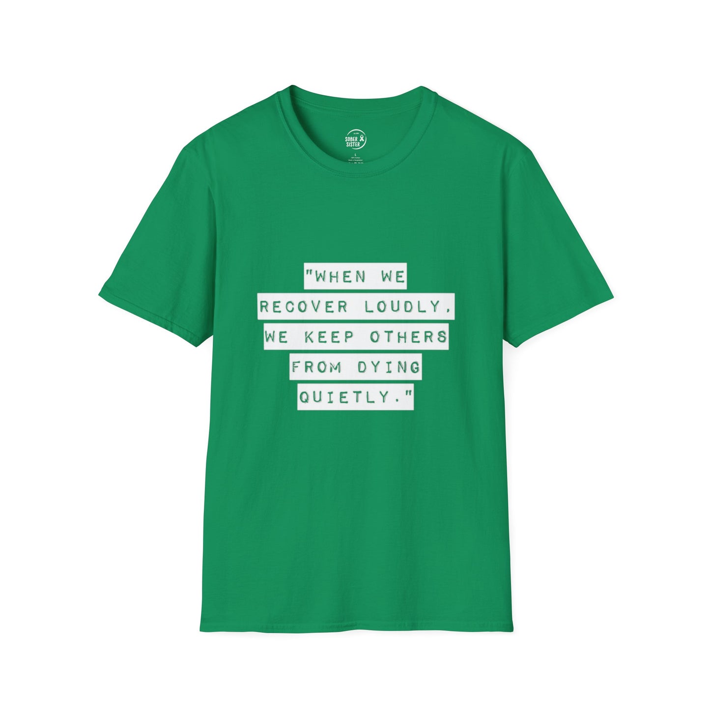 Recovery Loudly - Women's T-Shirt