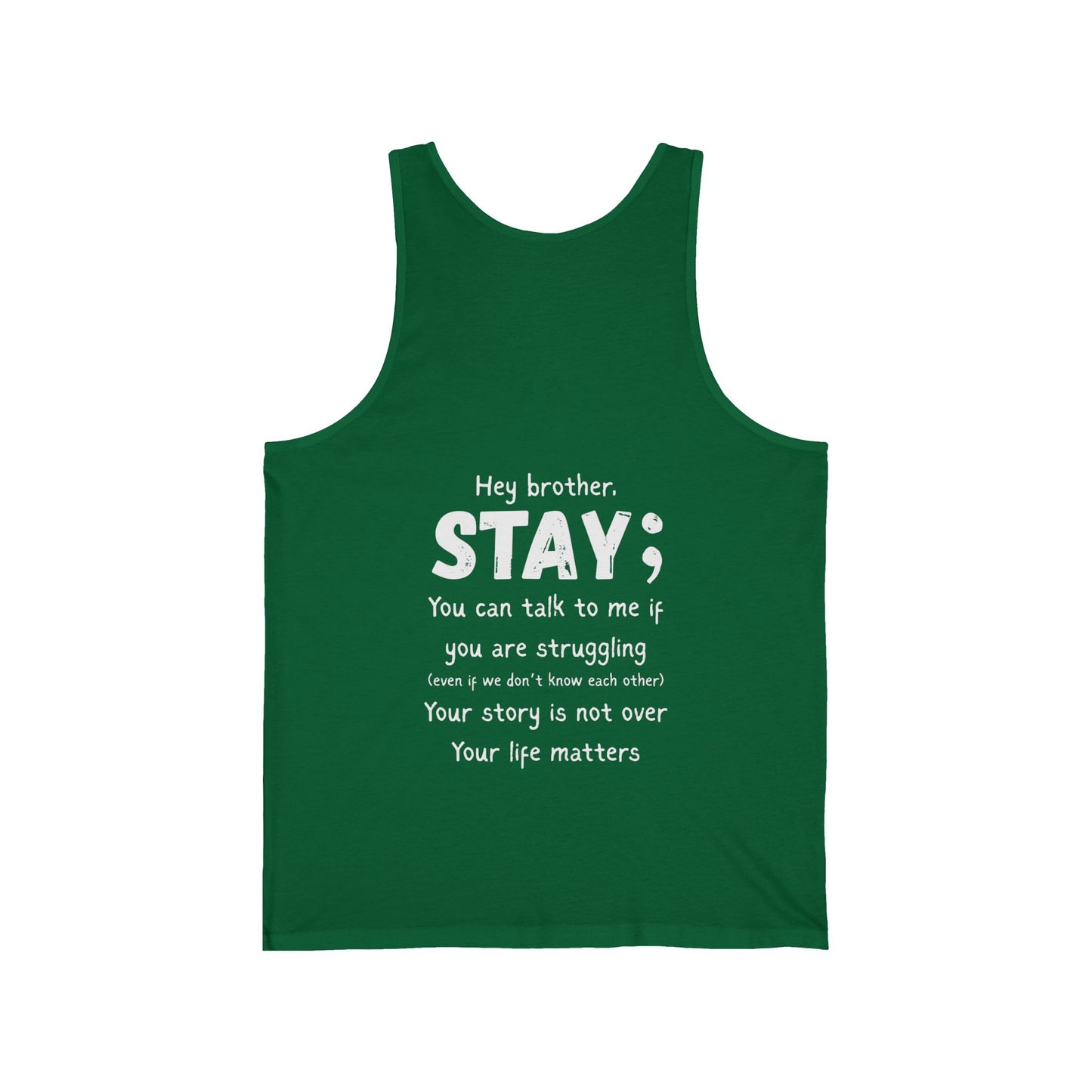Hey Brother Stay - Men’s Tank