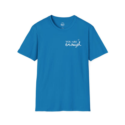 You Are Enough - Women's T-Shirt