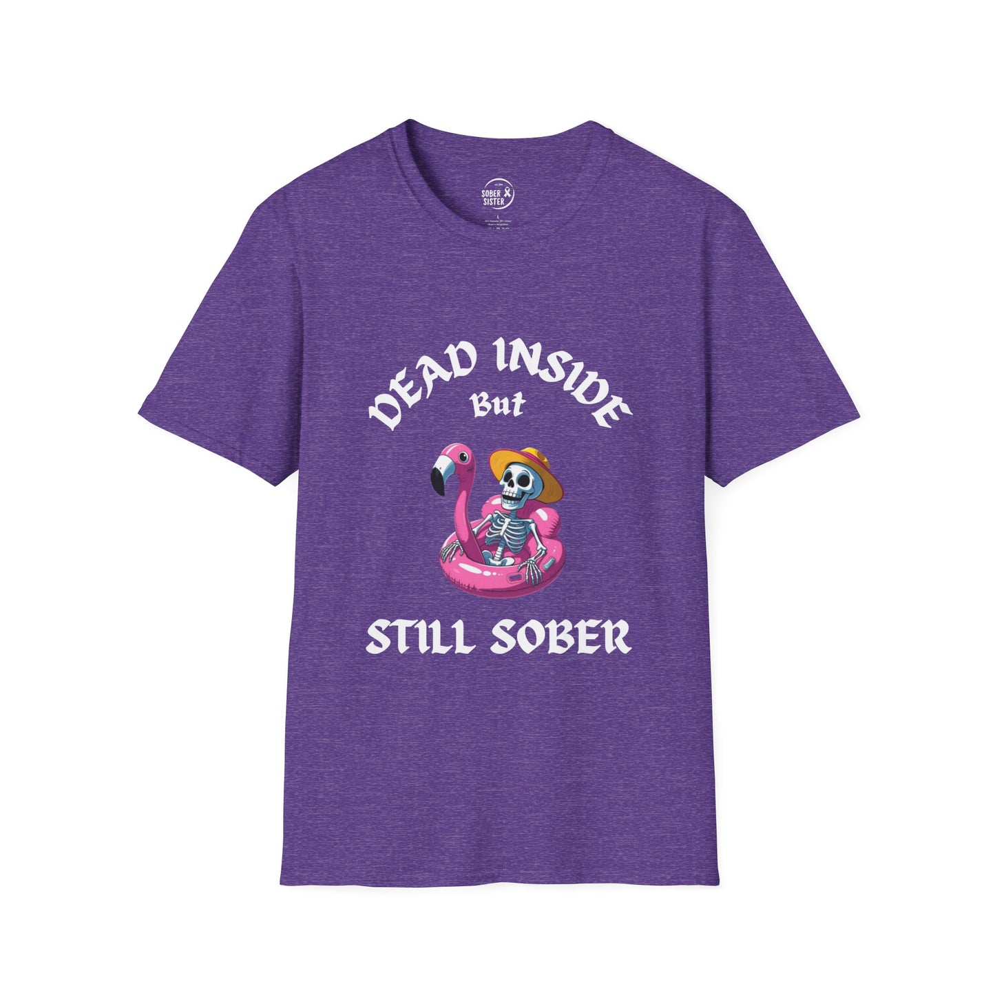 Dead Inside But Still Sober Women’s T-Shirt