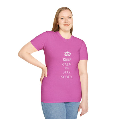Keep Calm and Stay Sober - Women’s Shirt