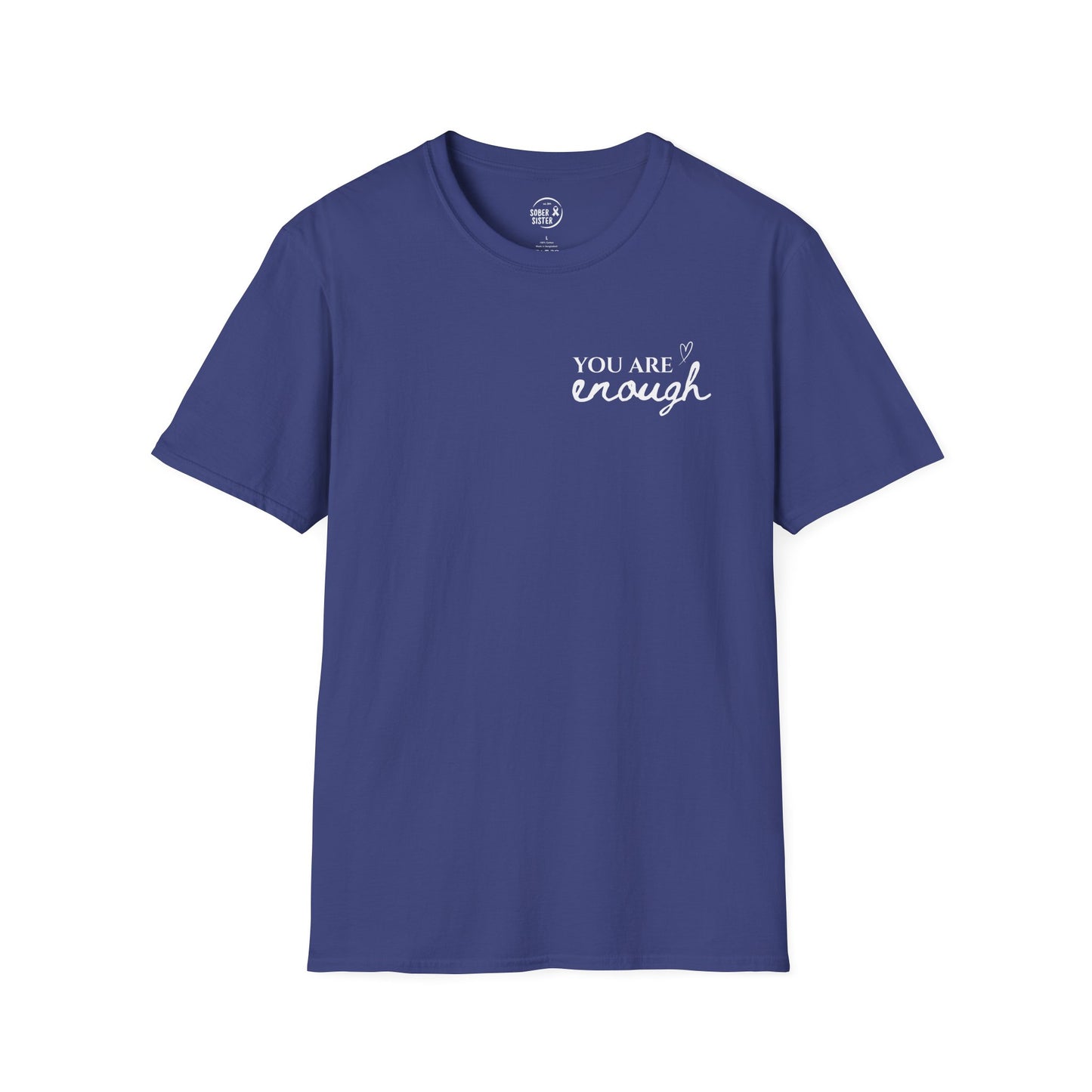 You Are Enough - Women's T-Shirt