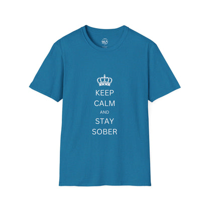 Keep Calm and Stay Sober - Women’s Shirt
