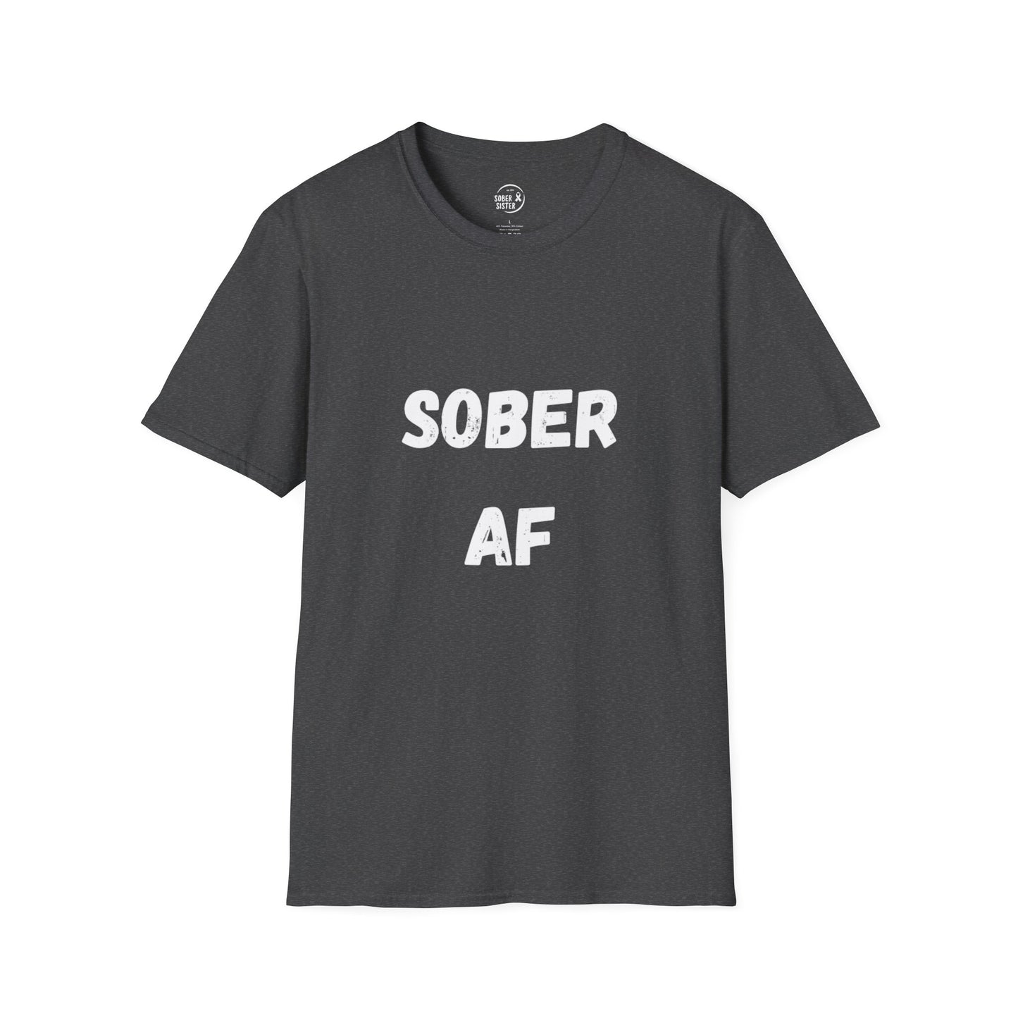 Sober AF - Women's Shirt
