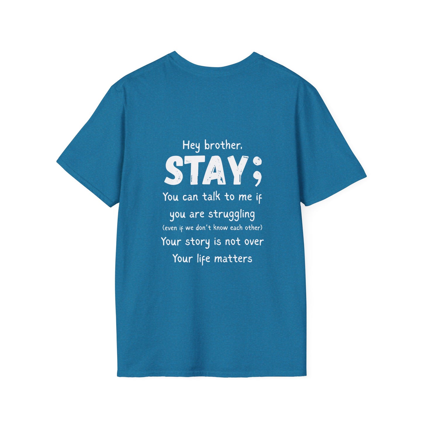 Hey Brother Stay - Men’s Shirt