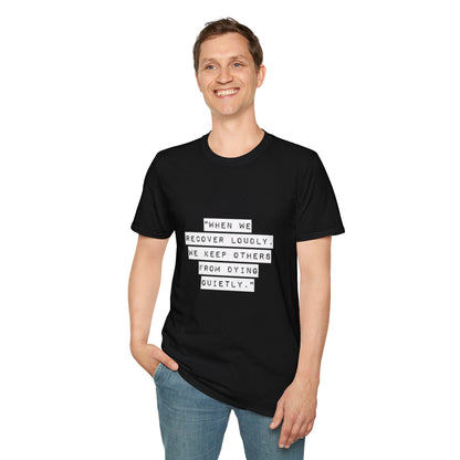 Recover Loudly - Men’s Shirt