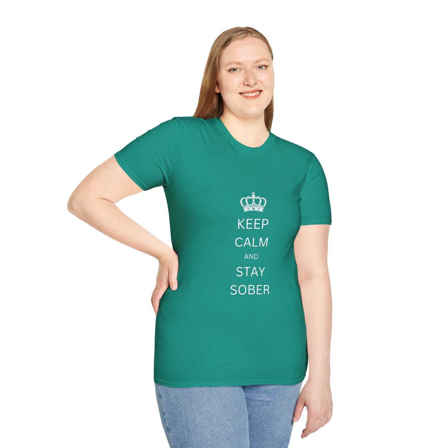 Keep Calm and Stay Sober - Women’s Shirt