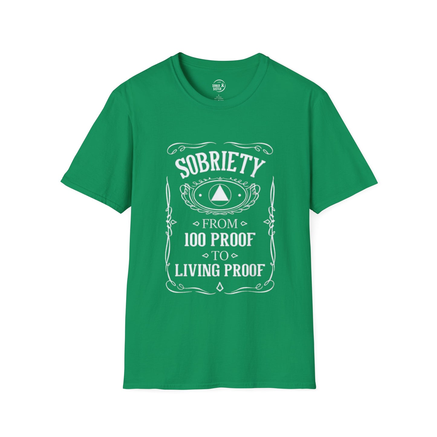 Sobriety Living Proof - Men’s Shirt
