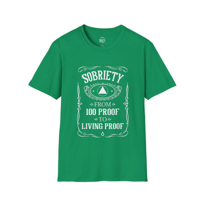 Sobriety Living Proof - Men’s Shirt