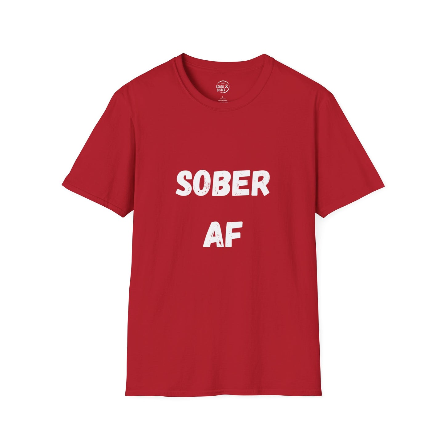 Sober AF - Women's Shirt