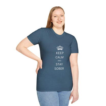 Keep Calm and Stay Sober - Women’s Shirt