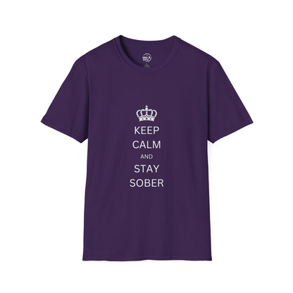 Keep Calm and Stay Sober - Men’s Shirt