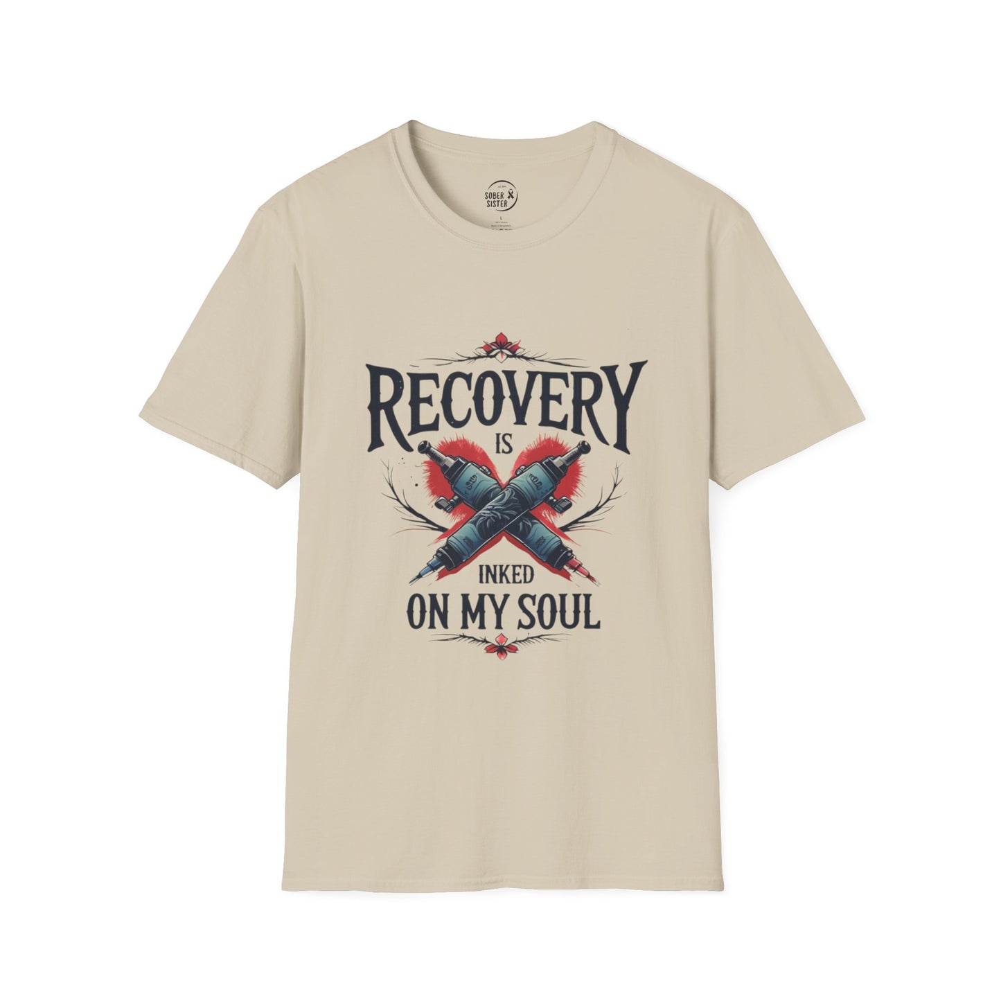 Recovery Is Inked On My Soul - Men’s T-Shirt