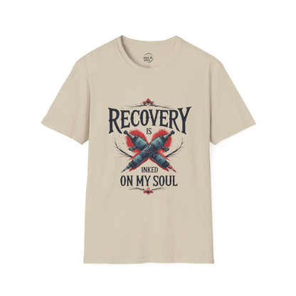 Recovery Is Inked On My Soul - Men’s T-Shirt