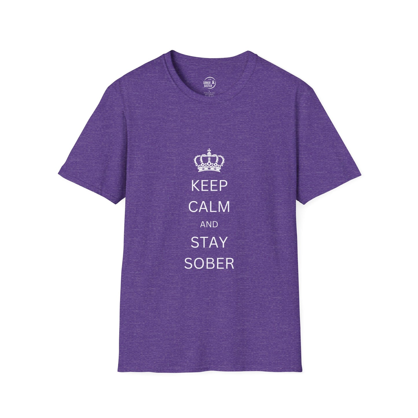 Keep Calm and Stay Sober - Women’s Shirt