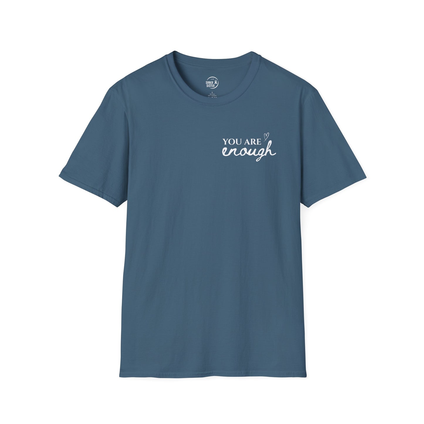 You Are Enough - Women's T-Shirt
