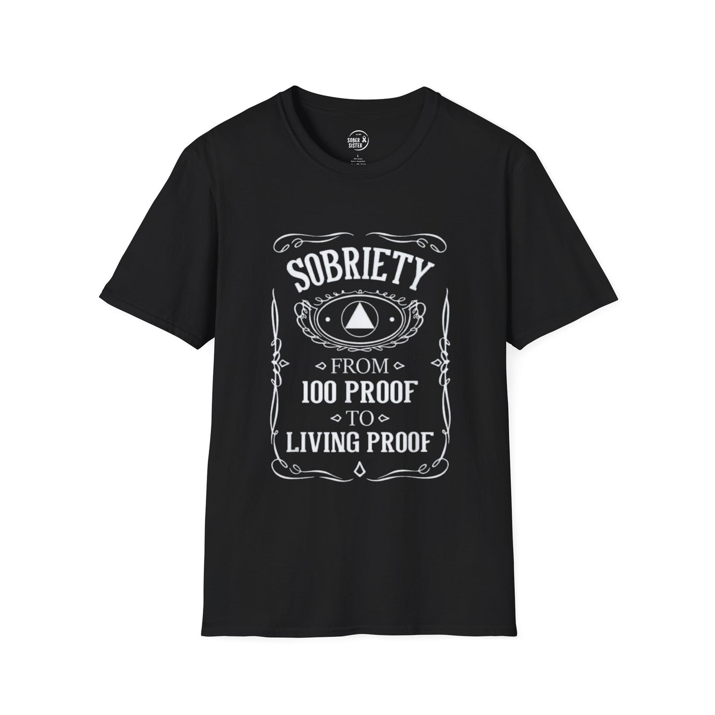 Sobriety Living Proof - Men’s Shirt