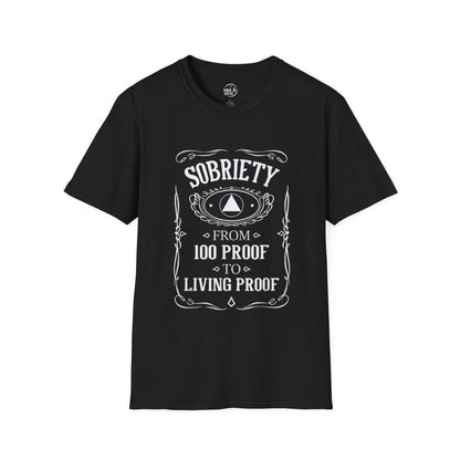 Sobriety Living Proof - Men’s Shirt
