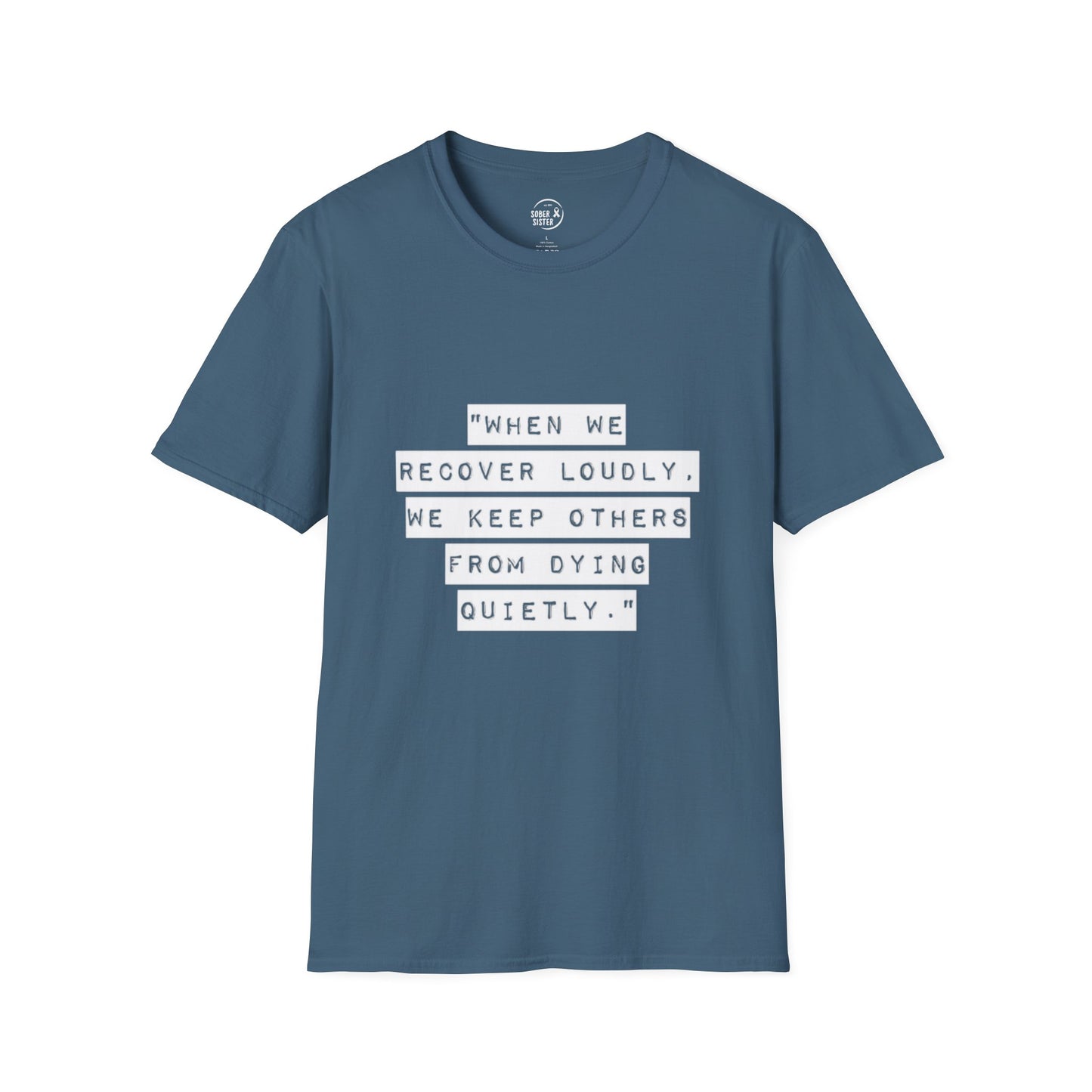 Recovery Loudly - Women's T-Shirt