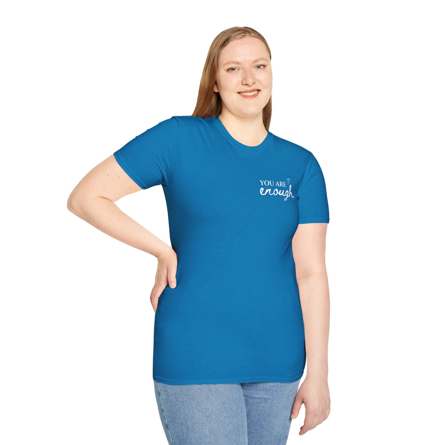 You Are Enough - Women's T-Shirt