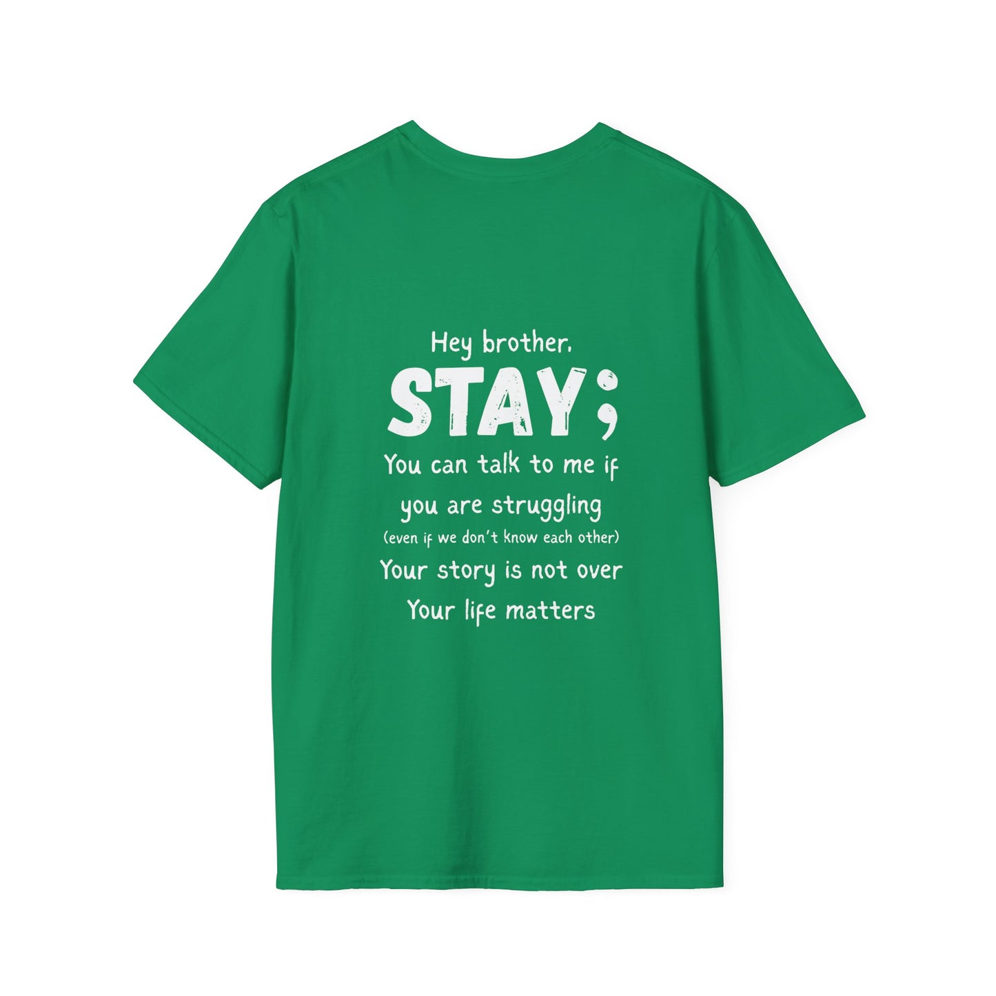 Hey Brother Stay - Men’s Shirt