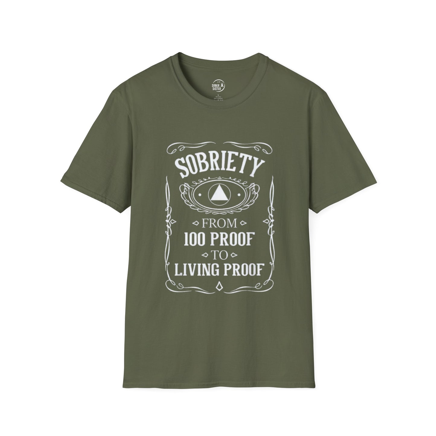 Sobriety Living Proof - Men’s Shirt