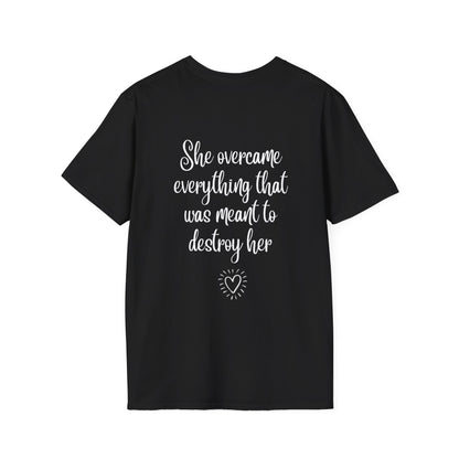 She Overcame Everything - Women's Shirt