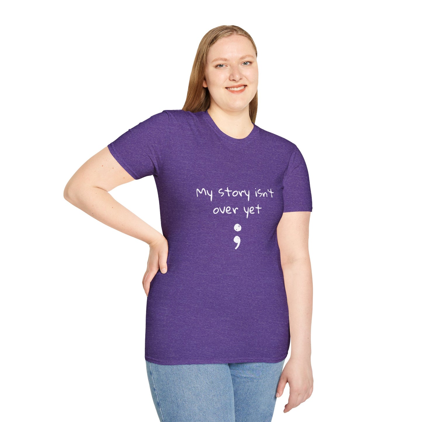 My Story Isn't Over Yet - Women’s Shirt