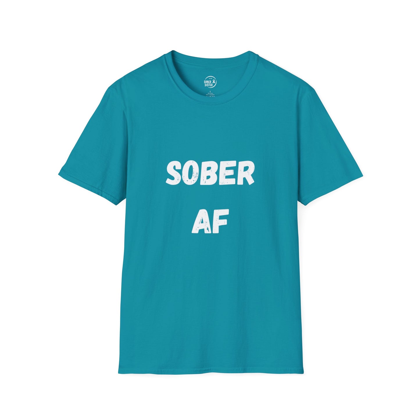 Sober AF - Women's Shirt