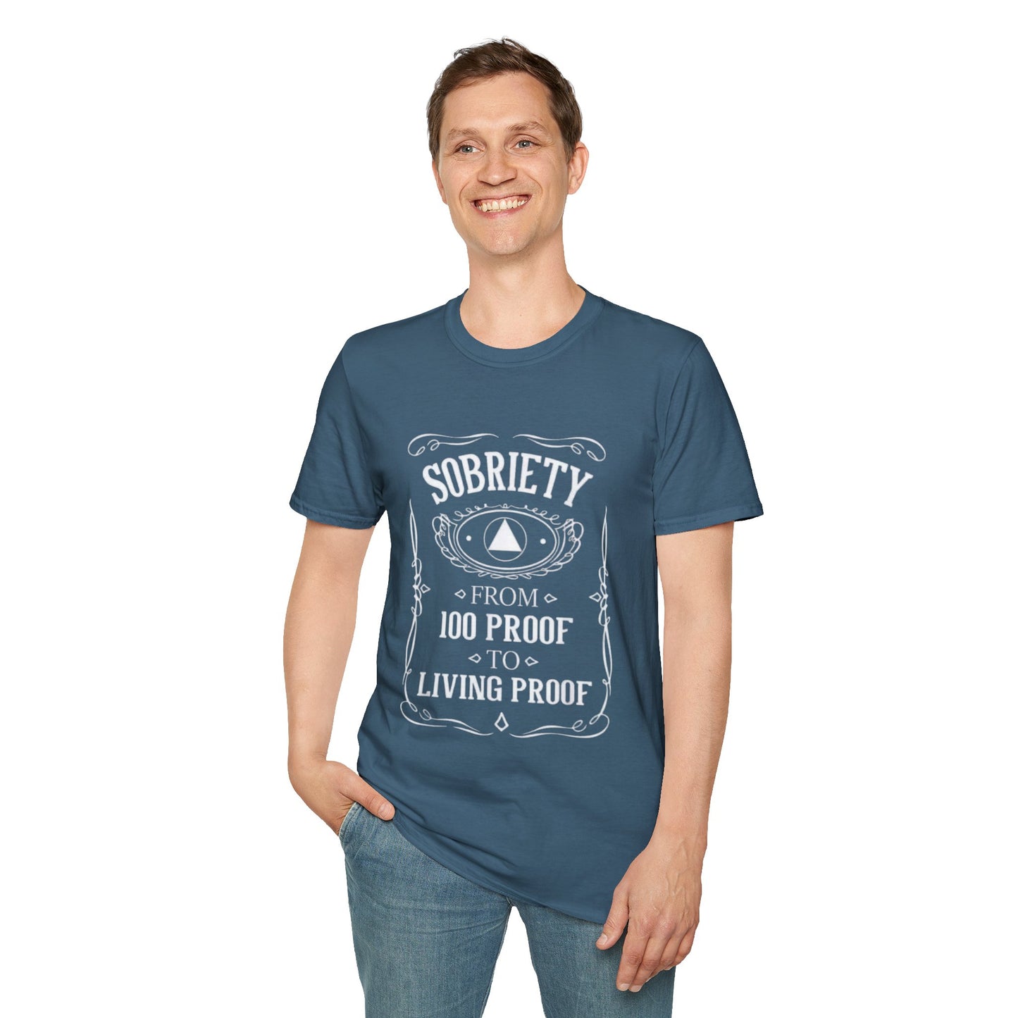 Sobriety Living Proof - Men’s Shirt