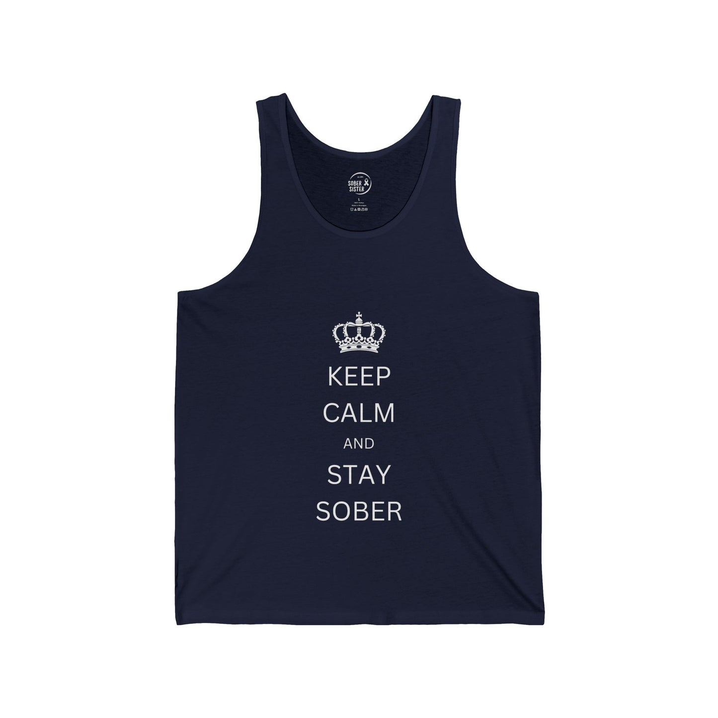 Keep Calm & Stay Sober - Men’s Tank