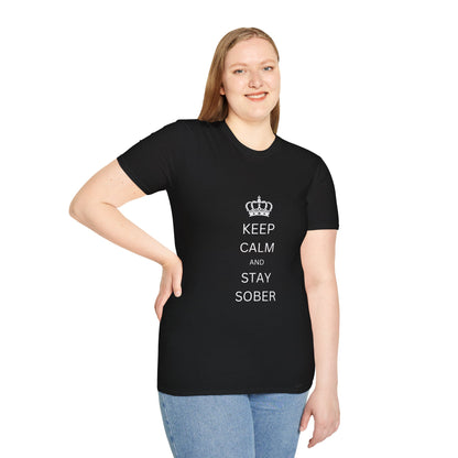 Keep Calm and Stay Sober - Women’s Shirt