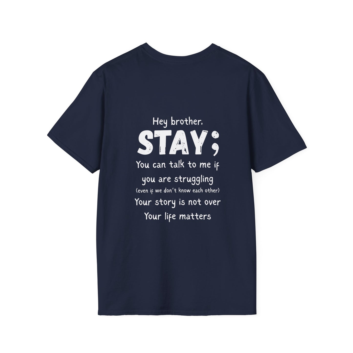 Hey Brother Stay - Men’s Shirt