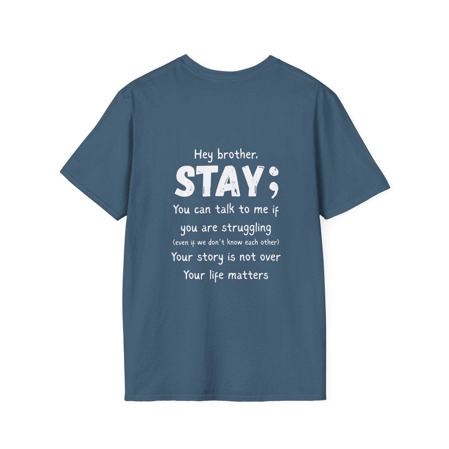 Hey Brother Stay - Men’s Shirt