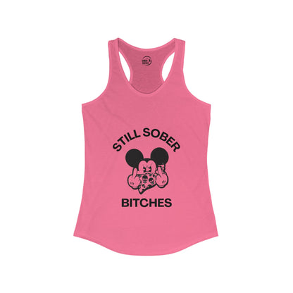 Mickey Mouse Still Sober B*tches - Women’s Racerback Tank