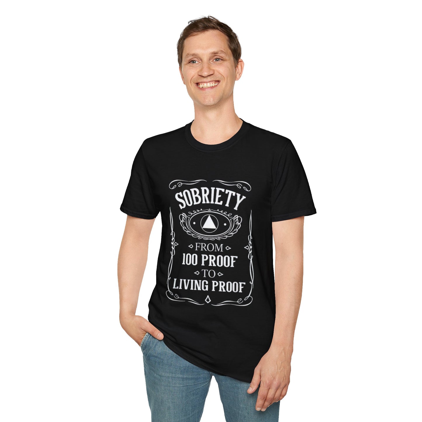 Sobriety Living Proof - Men’s Shirt