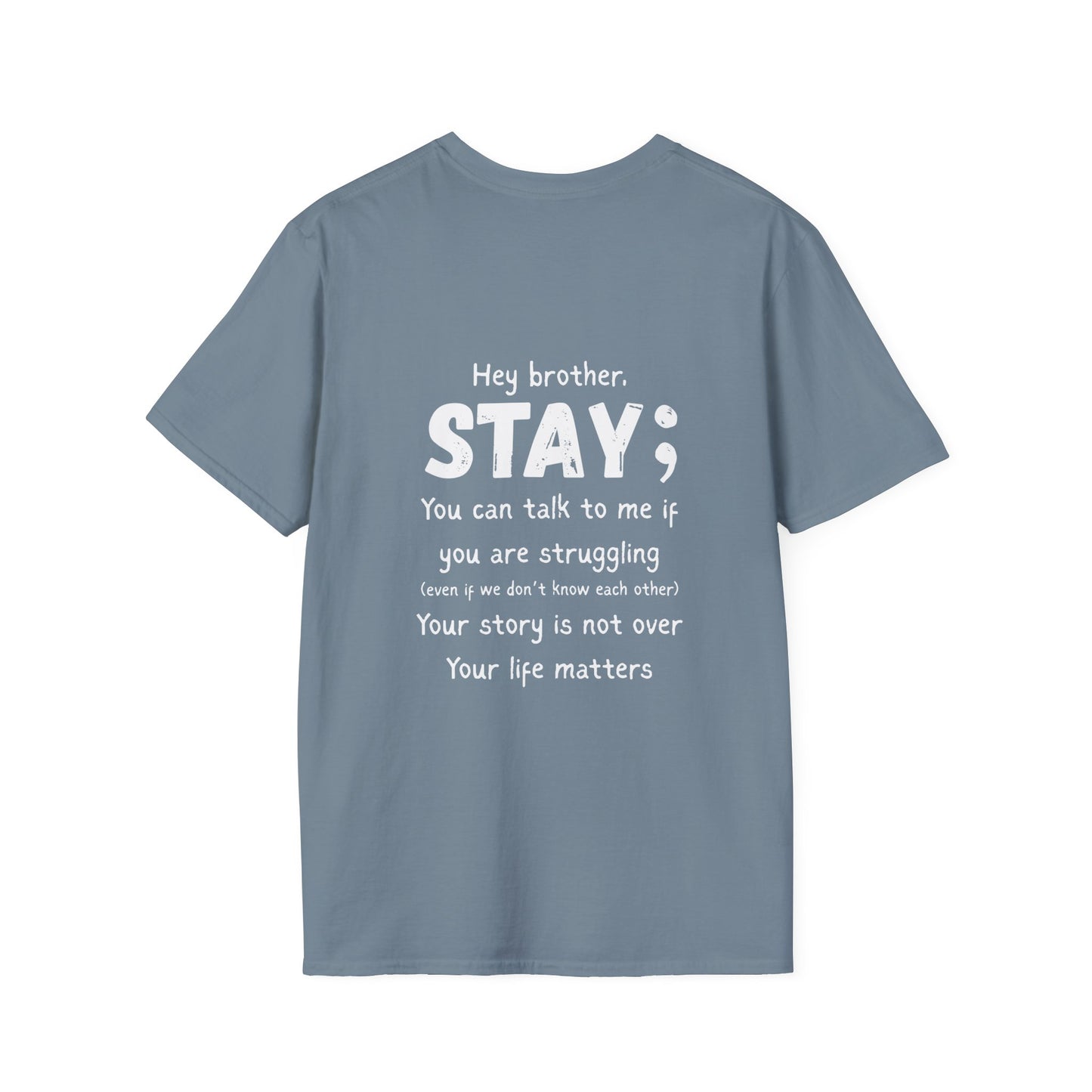 Hey Brother Stay - Men’s Shirt
