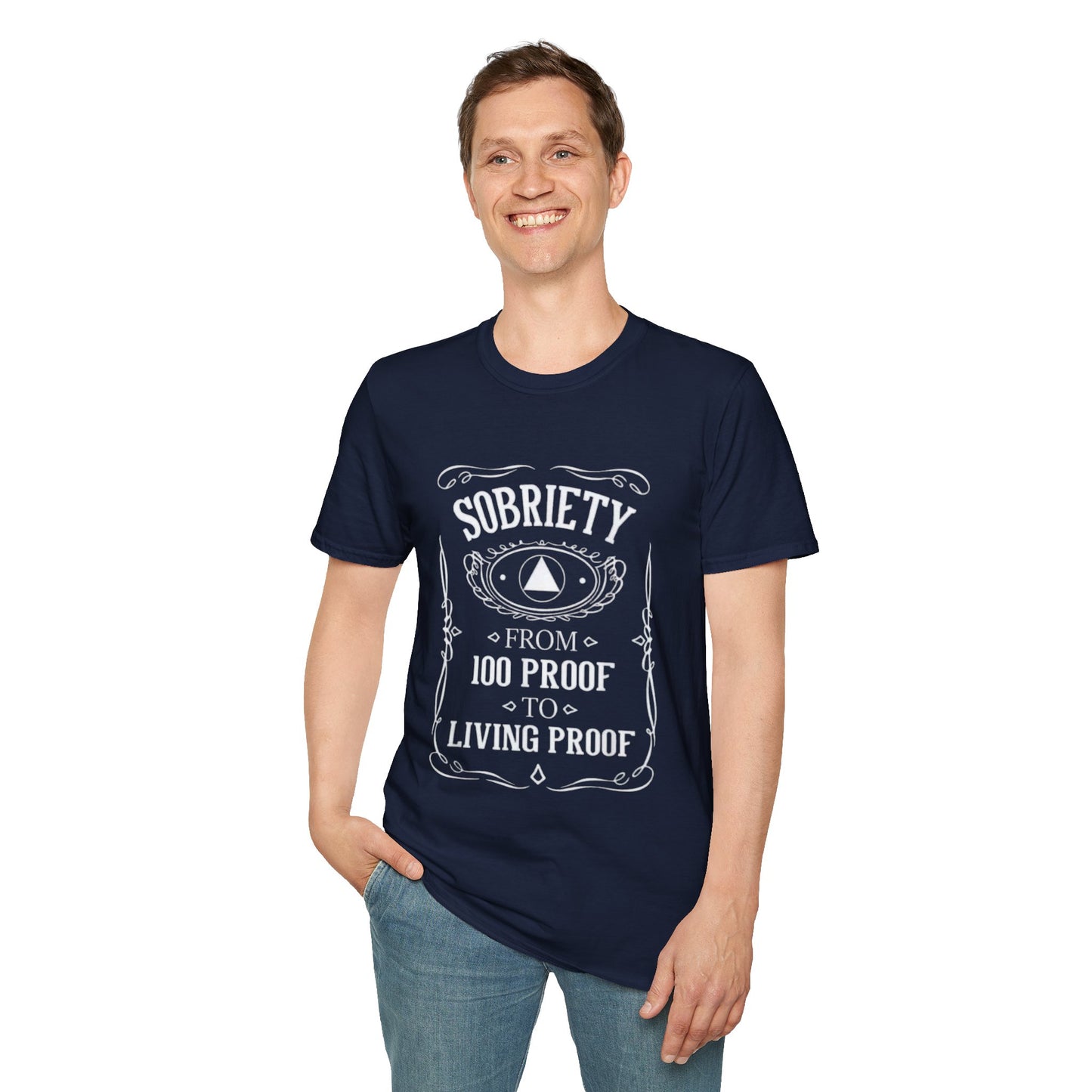 Sobriety Living Proof - Men’s Shirt