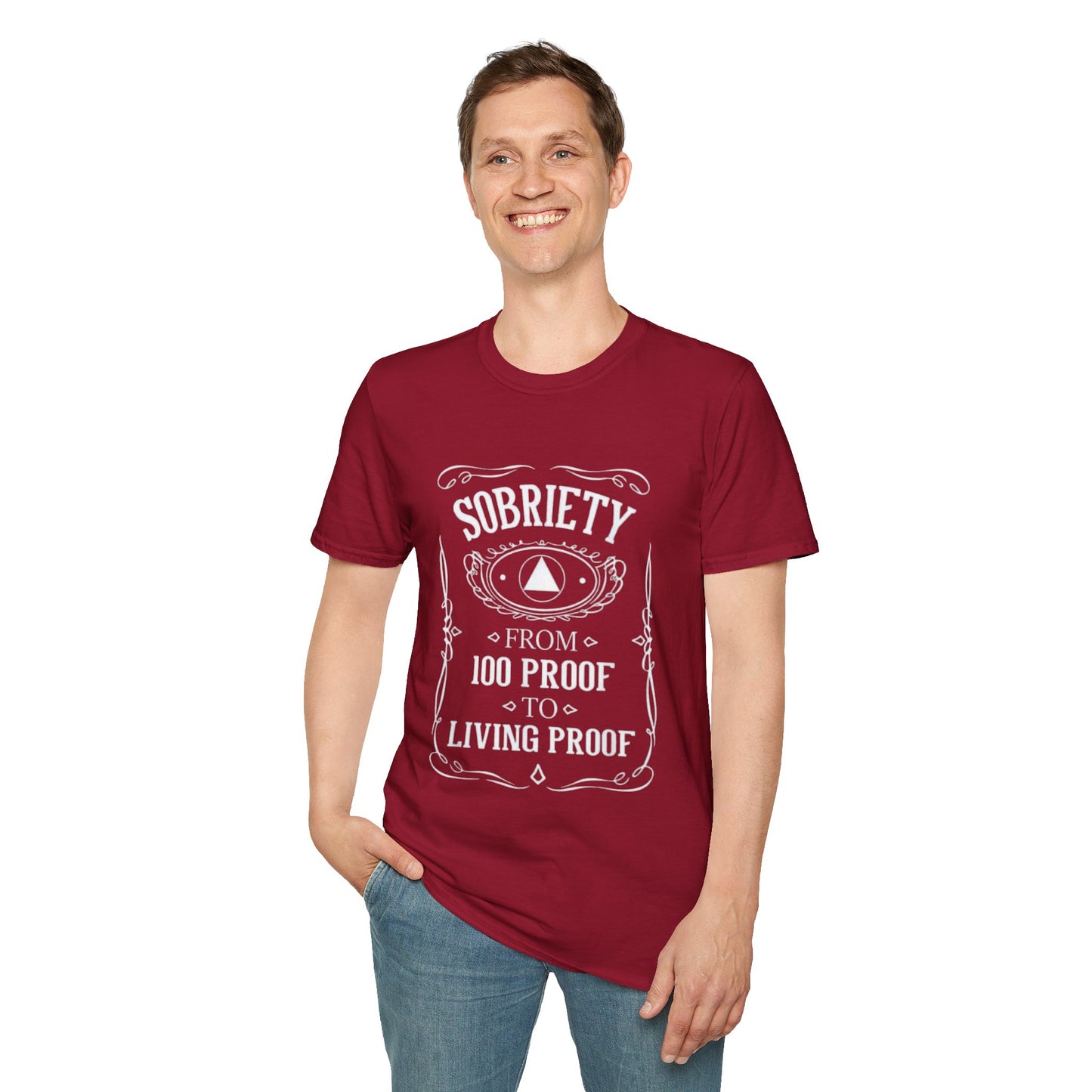 Sobriety Living Proof - Men’s Shirt