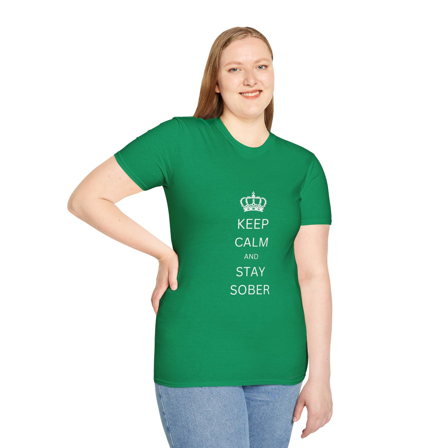 Keep Calm and Stay Sober - Women’s Shirt