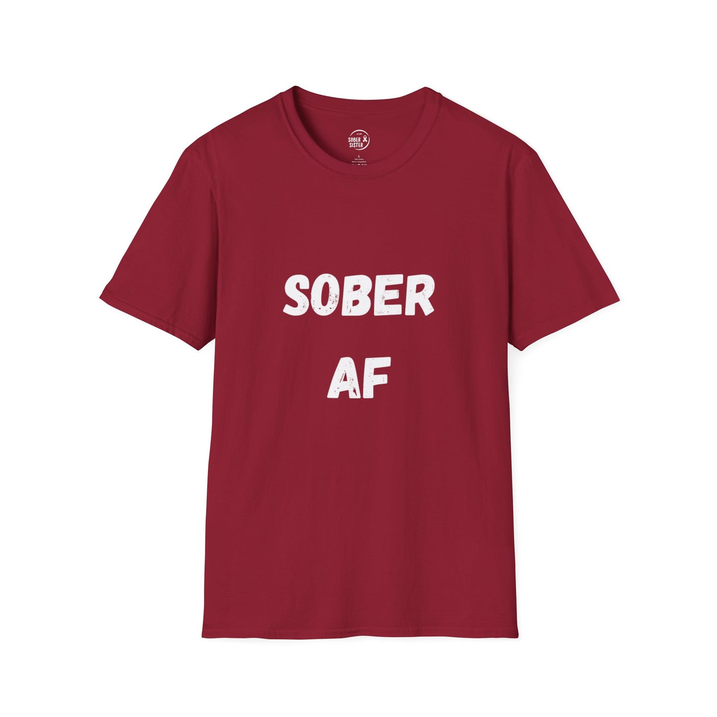 Sober AF - Women's Shirt