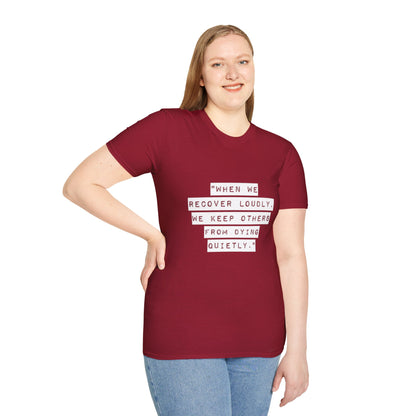 Recovery Loudly - Women's T-Shirt
