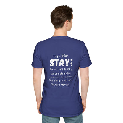 Hey Brother Stay - Men’s Shirt